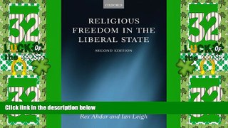 Big Deals  Religious Freedom in the Liberal State  Full Read Most Wanted