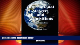 Big Deals  International Mergers and Acquisitions  Best Seller Books Best Seller