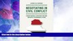 Big Deals  Negotiating in Civil Conflict: Constitutional Construction and Imperfect Bargaining in