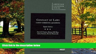 Books to Read  Conflict of Laws, Cases, Comments, Questions, 8th (American Casebooks) (American