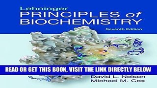 [EBOOK] DOWNLOAD Lehninger Principles of Biochemistry GET NOW