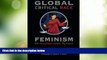 Big Deals  Global Critical Race Feminism: An International Reader (Critical America)  Full Read