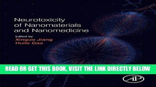 [EBOOK] DOWNLOAD Neurotoxicity of Nanomaterials and Nanomedicine READ NOW