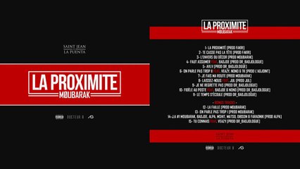 MOUBARAK - L'ENVERS DU DÉCOR  // La proximité Album 2016