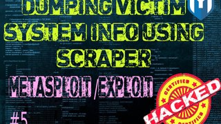 How to get victim system information using scraper in Metasploit