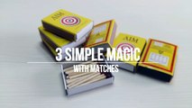 3 Cool Magic Tricks with Matches