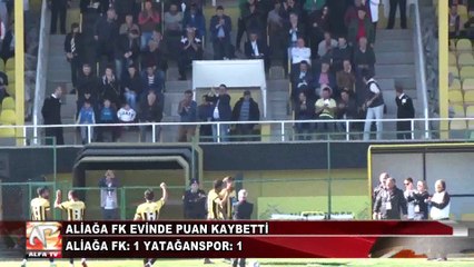 Aliağa FK: 1 - Yatağanspor: 1