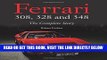 [READ] EBOOK Ferrari 308, 328 and 348: The Complete Story ONLINE COLLECTION