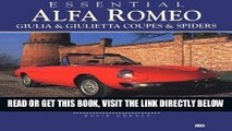 [READ] EBOOK Essential Alfa Romeo Giulia   Giulietta Coupes   Spiders: The Cars and Their Story