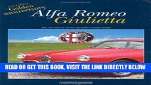 [READ] EBOOK Alfa Romeo Giulietta: 1954-2004 Golden Anniversary: the full history of the Giulietta