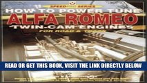 [FREE] EBOOK How to Power Tune Alfa Romeo Twin-Cam Engines (Speedpro S.) BEST COLLECTION