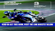 [FREE] EBOOK The New Motorcycle Yearbook 3: The Definitive Annual Guide to All New Motorcycles