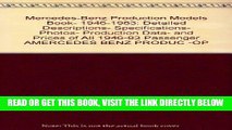 [READ] EBOOK Mercedes-Benz production models book, 1946-1983: Detailed descriptions,