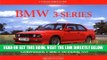[READ] EBOOK BMW 3-Series: 1975-1992 (1975 to 1992 - A Collector s Guide) ONLINE COLLECTION