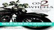 [FREE] EBOOK On Two Wheels: An Encyclopedia of Motorcycles and Motorcycling ONLINE COLLECTION