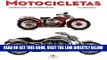[FREE] EBOOK Motocicletas / Motorcycles: Modelos Legendarios / the Legendary Models (Spanish