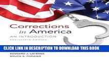 Best Seller Corrections in America: An Introduction, Student Value Edition with MyCJLab with