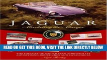 [READ] EBOOK Jaguar: Marketing the Marque: The history of Jaguar seen through its advertising,