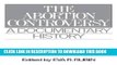 Read Now The Abortion Controversy: A Documentary History (Primary Documents in American History