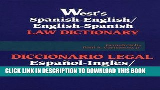 Read Now West s Spanish English English Spanish Law Dictionary: Translations of Terms, Phrases,