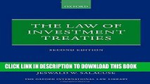 Best Seller The Law of Investment Treaties (Oxford International Law Library) Free Read
