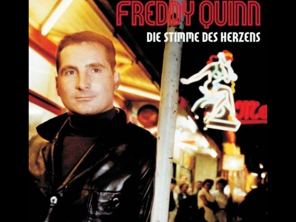 So nah ist oft unser Ziel - Freddy Quinn