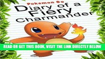 [PDF] Pokemon Go: Diary Of A Fiery Charmander (Pokemon Books) (Volume 4) Full Online