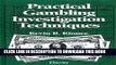 Best Seller Practical Gambling Investigation Techniques (Practical Aspects of Criminal and