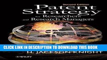 Best Seller Patent Strategy for Researchers and Research Managers Free Read