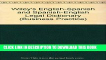 Best Seller Wiley s English-Spanish and Spanish-English Legal Dictionary / Diccionario Juridico