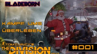 THE DIVISION BETA #001 - Kampf ums überleben  | Let's Play The Division Beta
