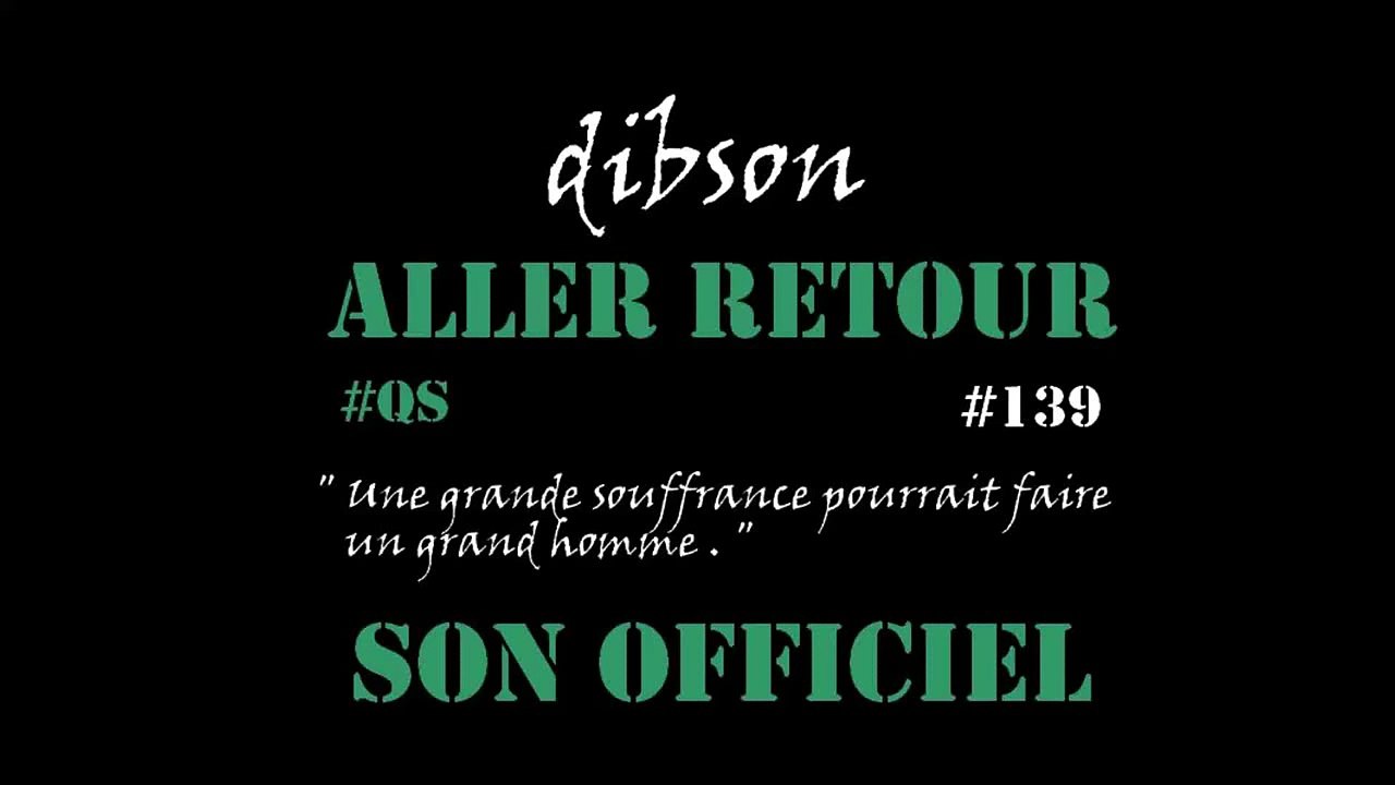 Dibson - Aller et retour