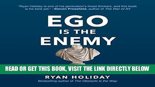 [EBOOK] DOWNLOAD Ego Is the Enemy READ NOW