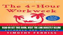 [EBOOK] DOWNLOAD The 4-Hour Workweek, Expanded and Updated: Expanded and Updated, With Over 100