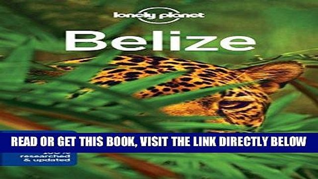 [EBOOK] DOWNLOAD Lonely Planet Belize (Travel Guide) PDF