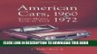 Best Seller American Cars, 1960-1972: Every Model, Year by Year Free Download