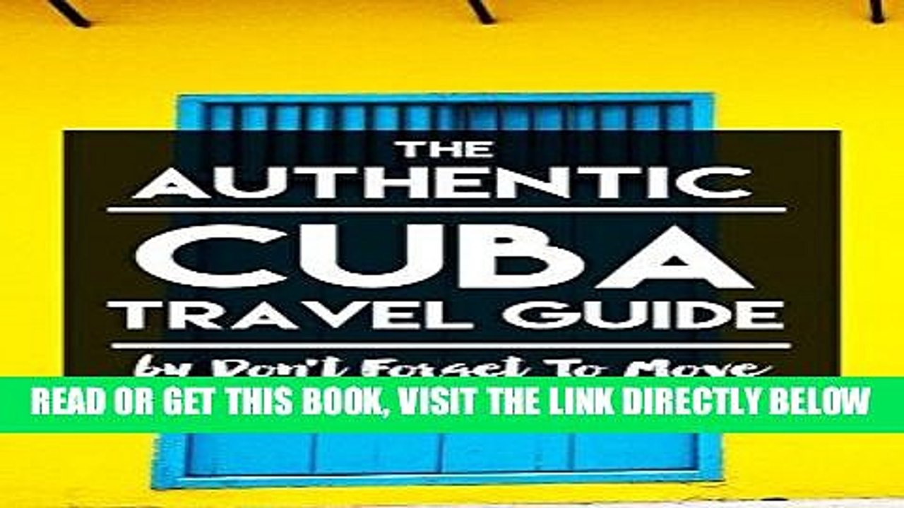[EBOOK] DOWNLOAD The Authentic Cuba Travel Guide PDF