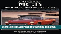 Ebook Original MGB: The Restorer s Guide to All Roadster and GT Models 1962-80 (Original Series)