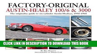Best Seller Factory-Original Austin-Healey 100/6   3000: The originality guide to six-cylinder