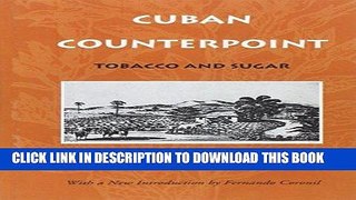 [PDF] Cuban Counterpoint: Tobacco and Sugar Full Collection