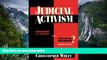 Big Deals  Judicial Activism  Full Read Most Wanted