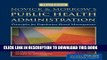 [Free Read] Novick     Morrow s Public Health Administration: Principles for Population-Based