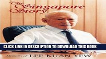 [PDF] The Singapore Story: Memoirs of Lee Kuan Yew Popular Online