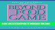 Best Seller Beyond the Food Game: A Spiritual and Psychological Approach to Healing Emotional