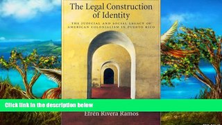 Must Have PDF  The Legal Construction of Identity: The Judicial and Social Legacy of American