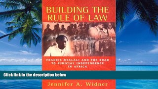 Books to Read  Building the Rule of Law  Full Ebooks Most Wanted