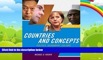 Big Deals  Countries and Concepts: Politics, Geography, Culture (11th Edition)  Full Ebooks Most