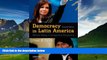 Big Deals  Democracy in Latin America: Political Change in Comparative Perspective  Best Seller
