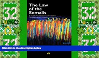 Big Deals  The Law of the Somalis: A Stable Foundation for Economic Development in the Horn of