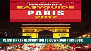 [READ] EBOOK Frommer s EasyGuide to Paris 2017 (Easy Guides) BEST COLLECTION